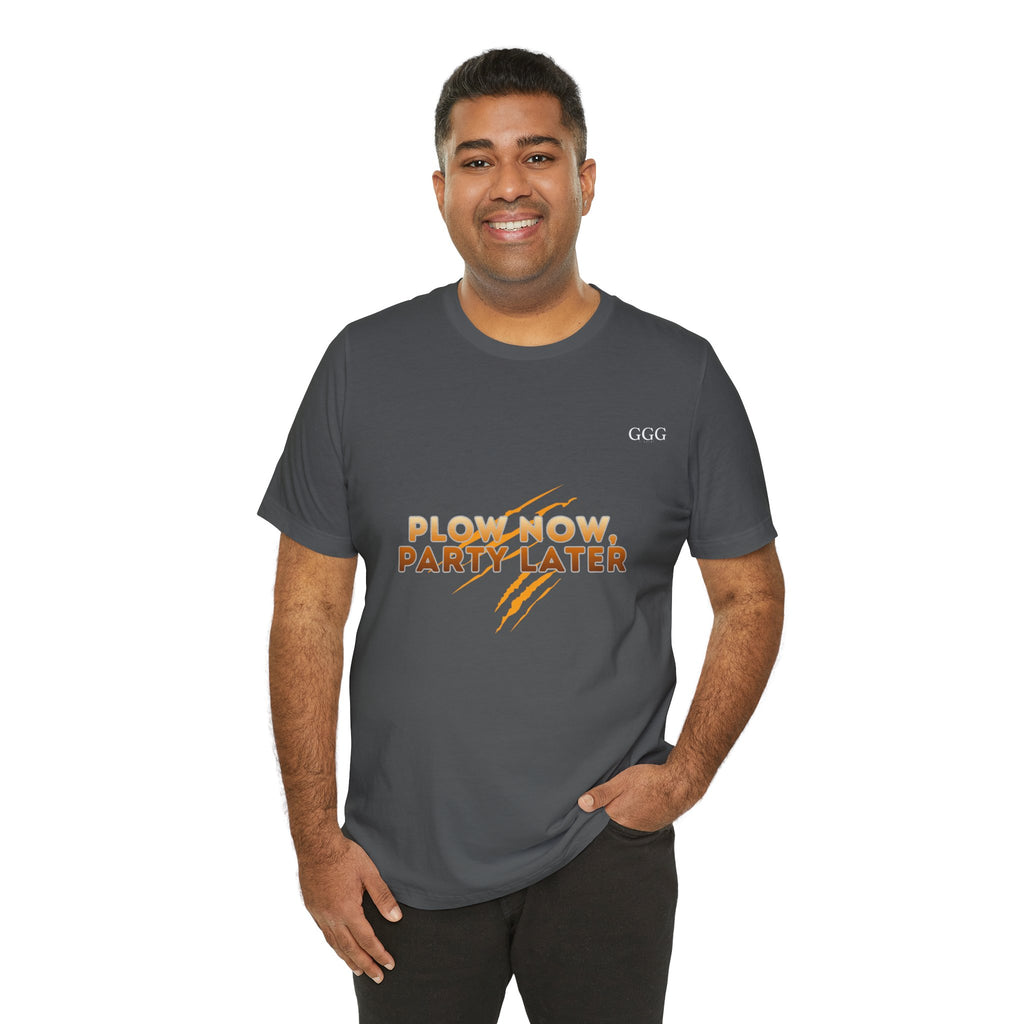 Plow Now Party Later Tee — Rustic Farm-to-Festival Graphic T-Shirt