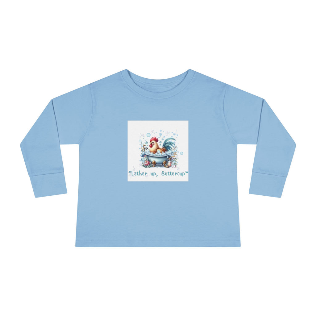 Cute Toddler Long Sleeve Tee with 'Lather up, Buttercup' Design