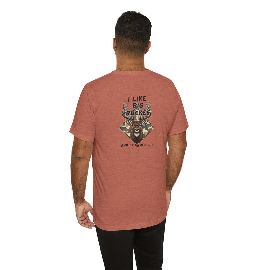 I Like Big Bucks Tee — Funny Hunting Deer T-Shirt (Camo)