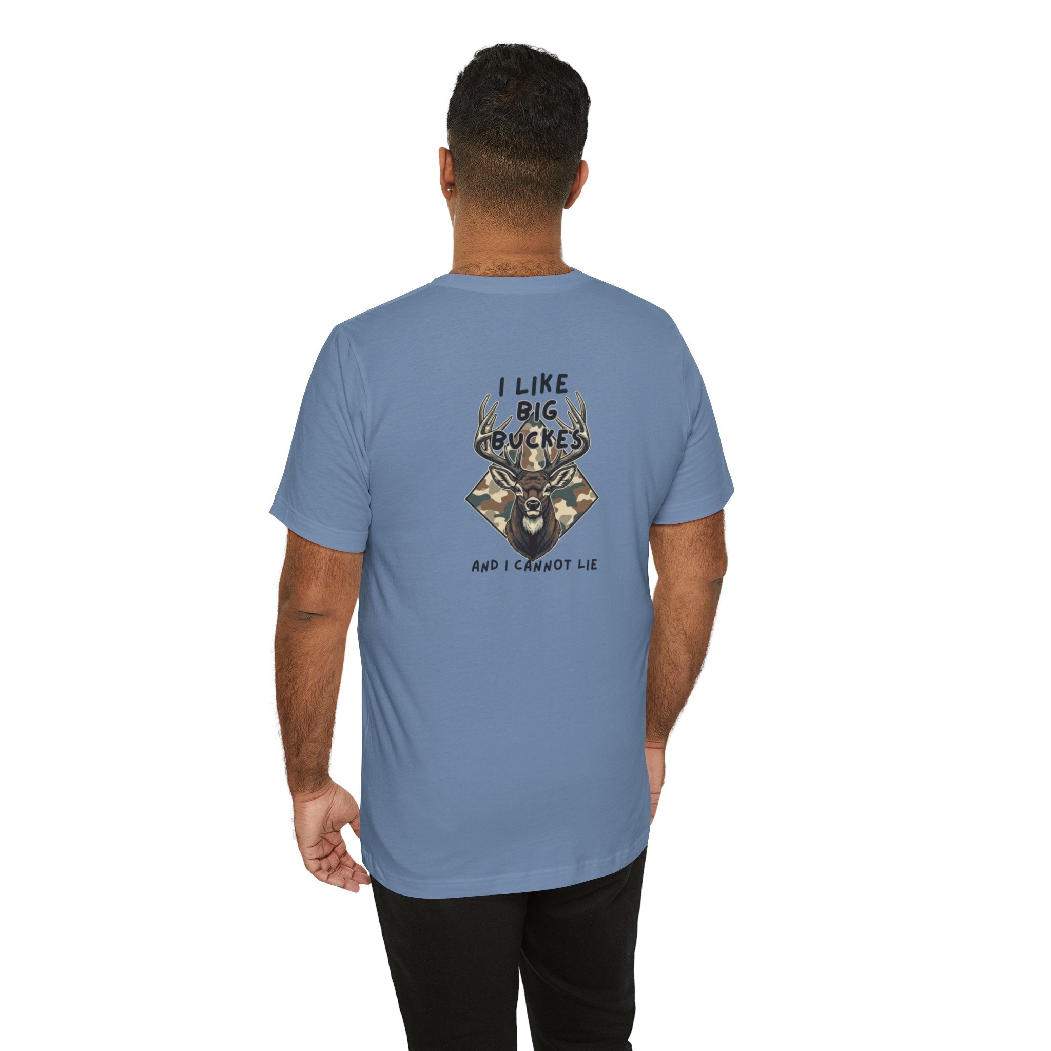 I Like Big Bucks Tee — Funny Hunting Deer T-Shirt (Camo)
