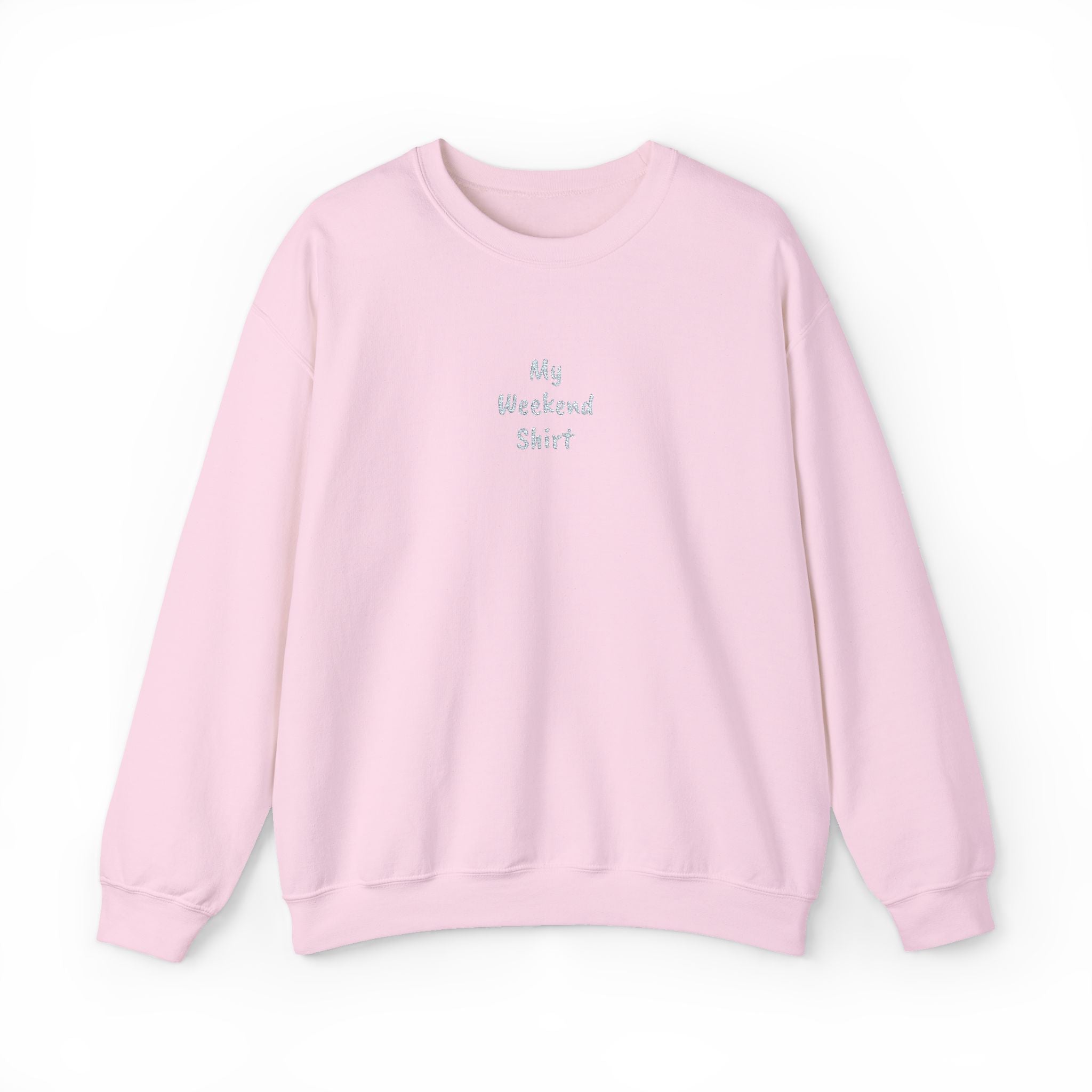 Minimal 'My Weekend Shirt' Crewneck Sweatshirt