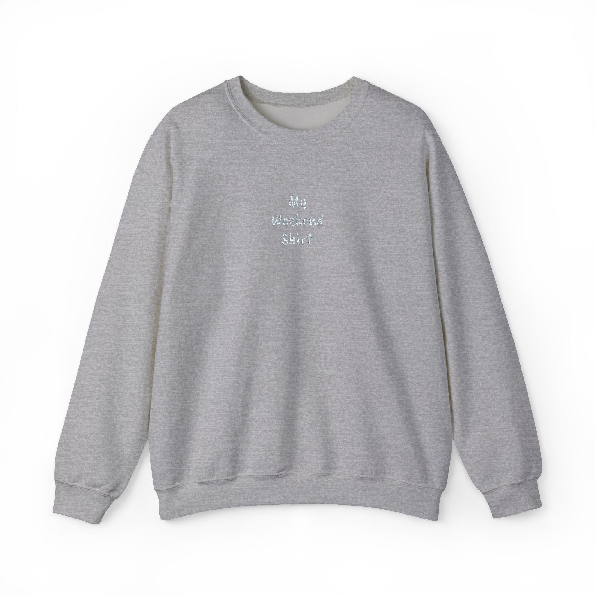 Minimal 'My Weekend Shirt' Crewneck Sweatshirt