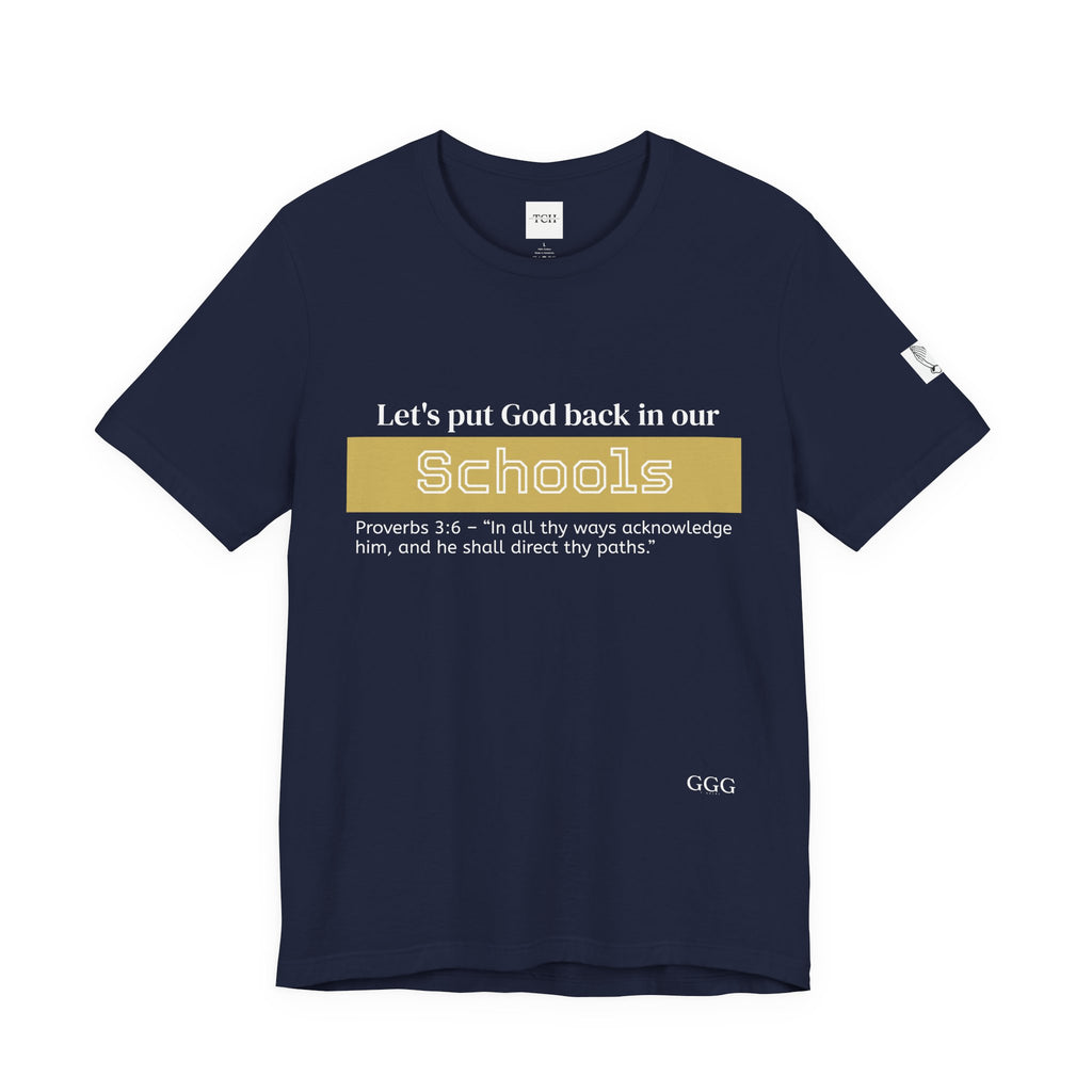 Put God Back in Schools - Inspirational Tee