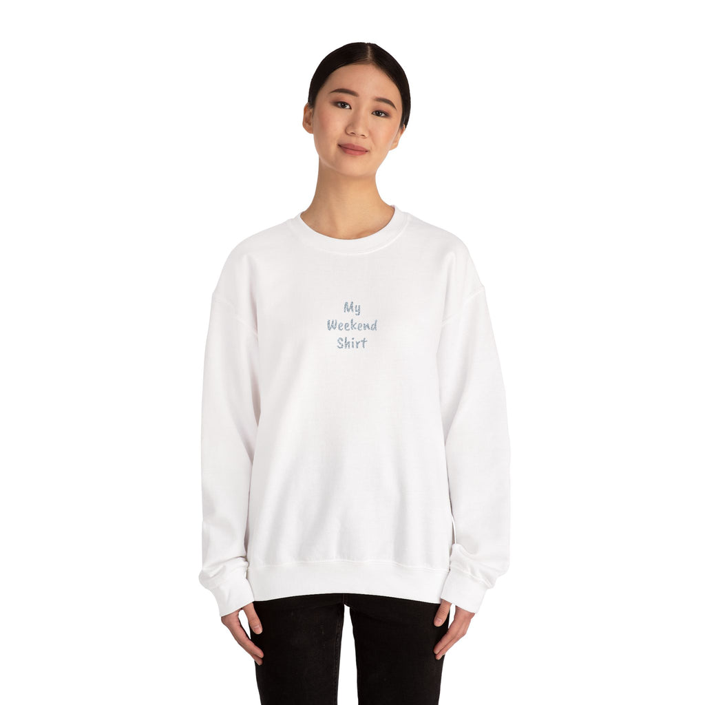 Minimal 'My Weekend Shirt' Crewneck Sweatshirt